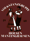 Volkstanzgruppe Holsen-Mantinghausen
